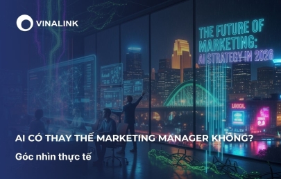 AI có thay thế marketing manager không? Góc nhìn thực tế